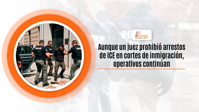 Aunque un sentenciador prohibió valor de ICE en cortes de inmigración, operativos continúan