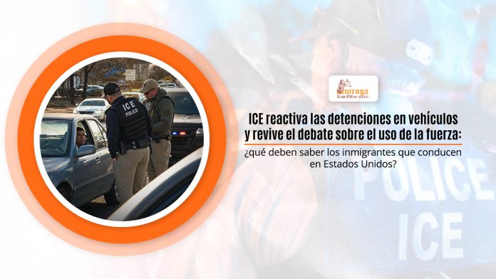 ICE reactiva las detenciones en vehículos y revive el debate sobre el uso de la aptitud: ¿qué deben conocimiento los inmigrantes que conducen en Estados Unidos? ICE reactiva las detenciones en vehículos y revive el debate sobre el uso de la aptitud: ¿qué deben conocimiento los inmigrantes que conducen en Estados Unidos?